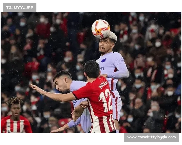 毕尔巴鄂竞技客场击败皇家贝蒂斯 荣升积分榜第二位 展现强劲竞争力